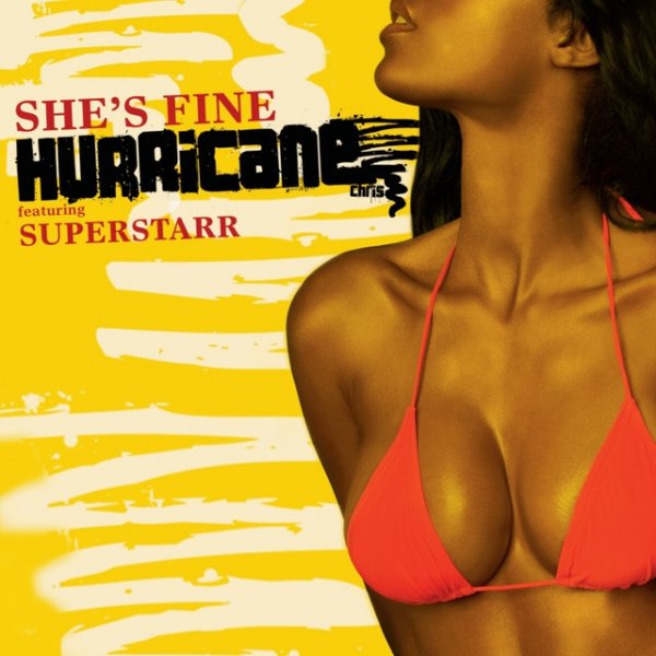 Hurricane Chris Halle Berry (She's Fine), 2009