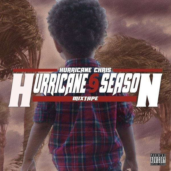 Album Hurricane Chris - Hurricane Season