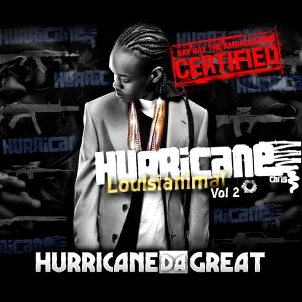 Hurricane Chris Louisianimal 2, 2010