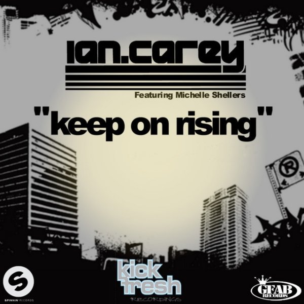 Ian Carey Keep on Rising, 2008
