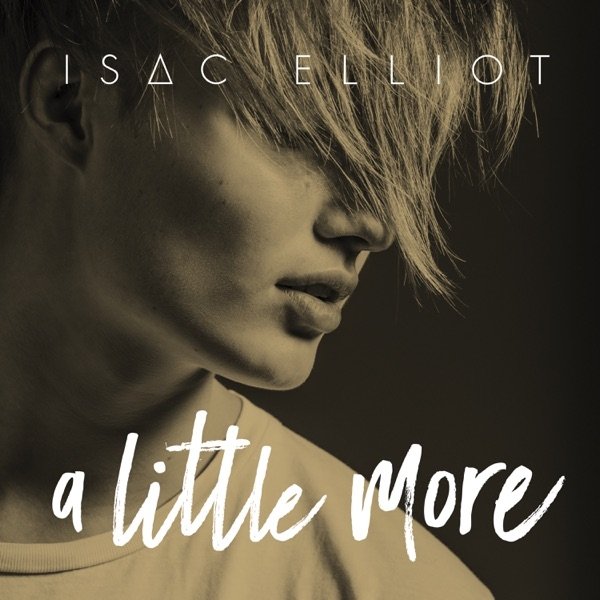 Album Isac Elliot - A Little More