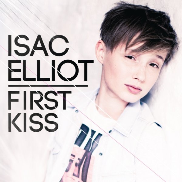 Isac Elliot First Kiss, 2013