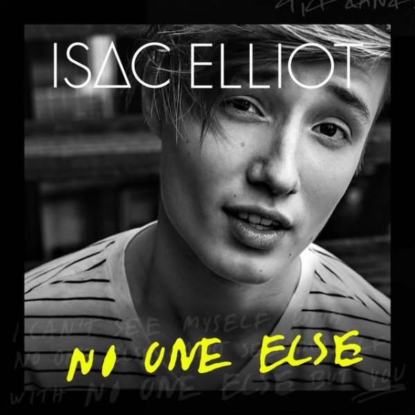Isac Elliot No One Else, 2015