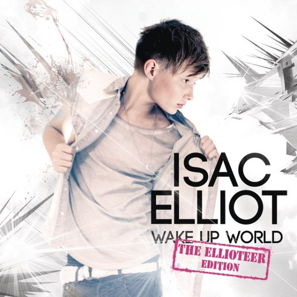 Album Isac Elliot - Wake Up World