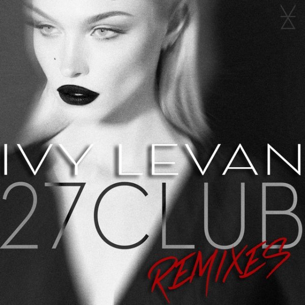Album Ivy Levan - 27 Club (Remixes)