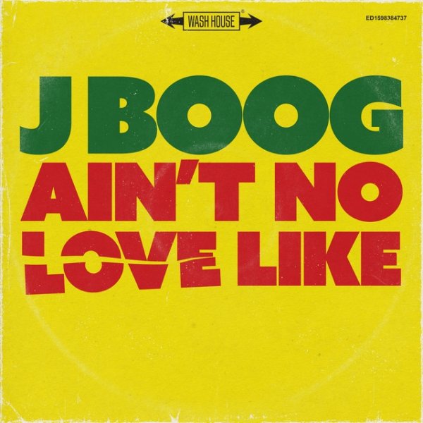 J Boog Ain't No Love Like, 2020