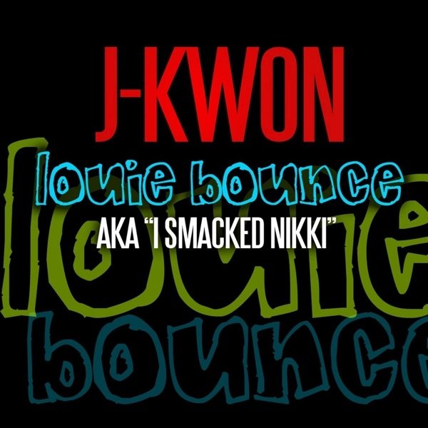 Album J-Kwon - Louie Bounce
