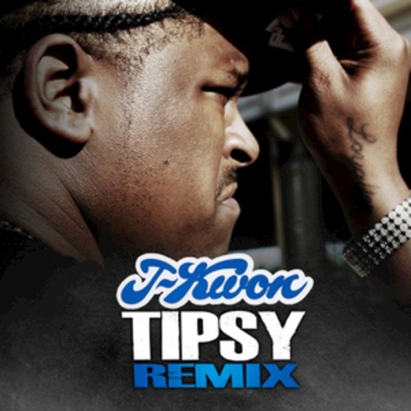 The Tipsy Remixes - album