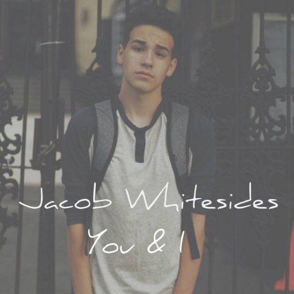 Album Jacob Whitesides - You & I
