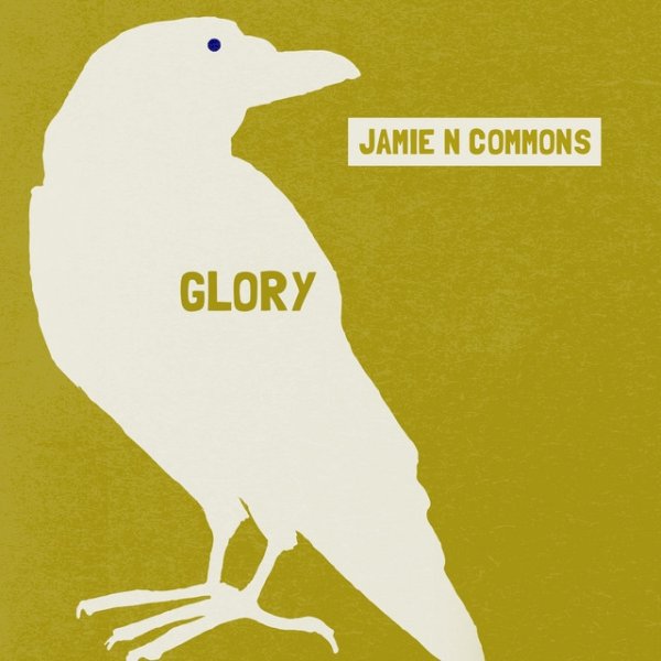 Album Jamie N Commons - Glory
