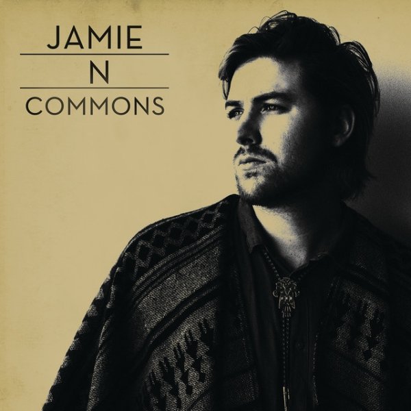 Album Jamie N Commons - Jamie N Commons