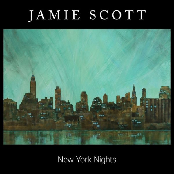 Album Jamie Scott - New York Nights
