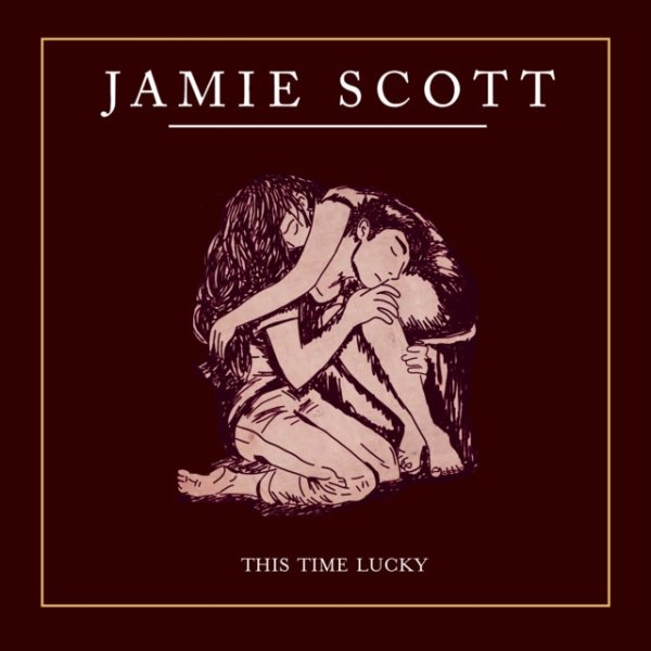 Album Jamie Scott - This Time Lucky