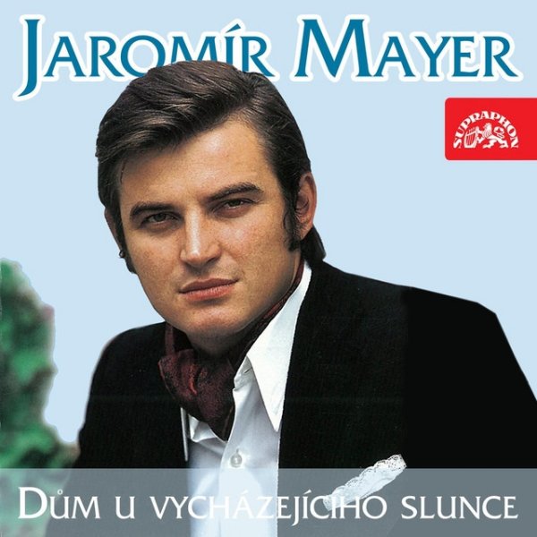 Album Jaromír Mayer - Dům u vycházejícího slunce