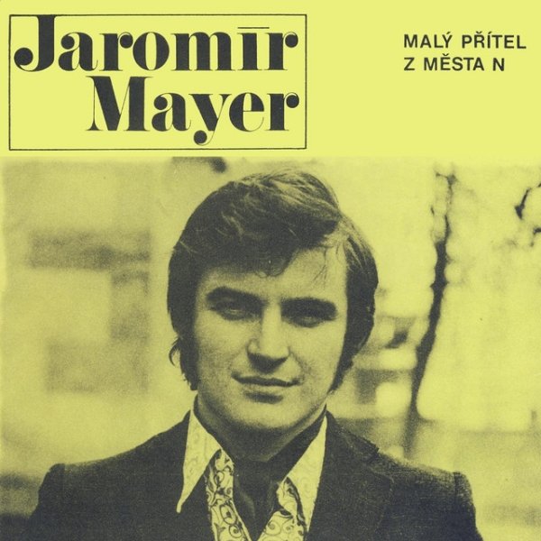 Album Jaromír Mayer - Malý přítel z města N