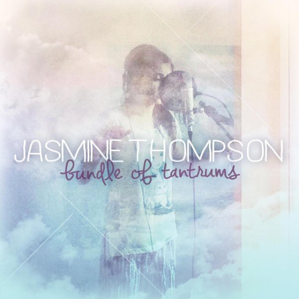 Album Jasmine Thompson - Bundle of Tantrums