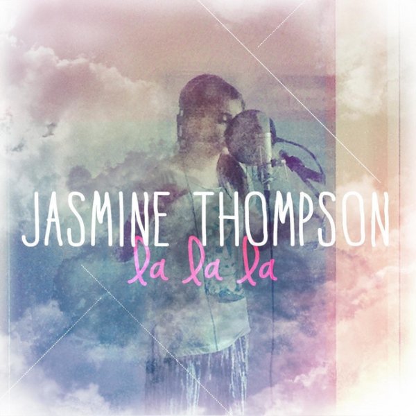 Album Jasmine Thompson - La La La