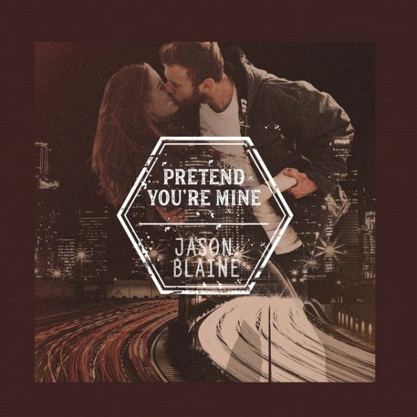 Album Jason Blaine - Pretend You