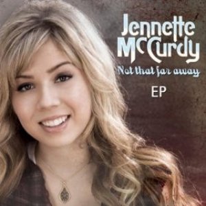 Jennette McCurdy Not That Far Away, 2010