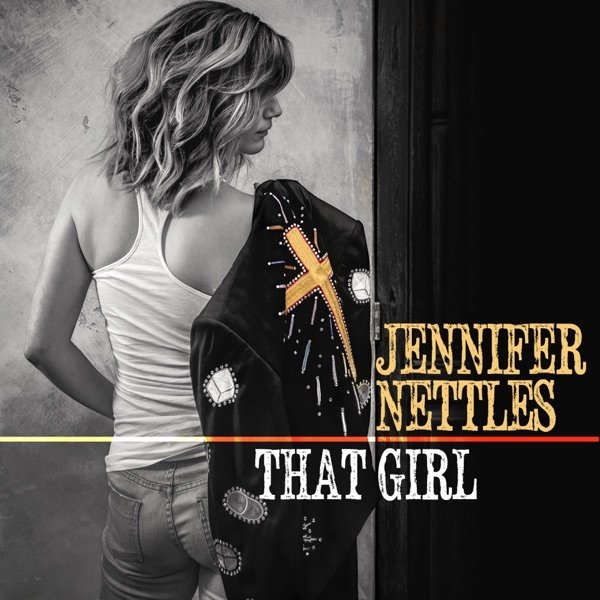 Album Jennifer Nettles - That Girl