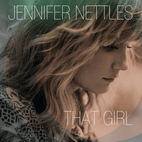 Jennifer Nettles That Girl, 2014