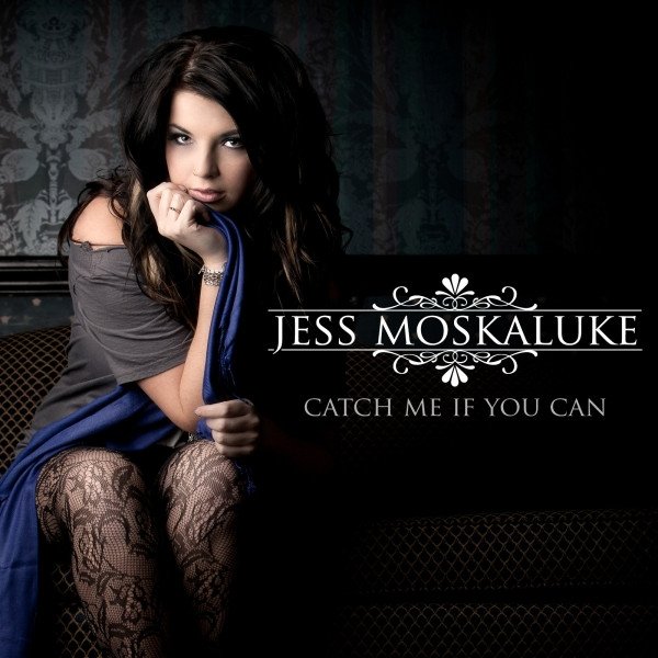 Album Jess Moskaluke - Catch Me If You Can