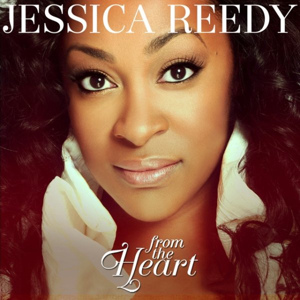 Album Jessica Reedy - From The Heart