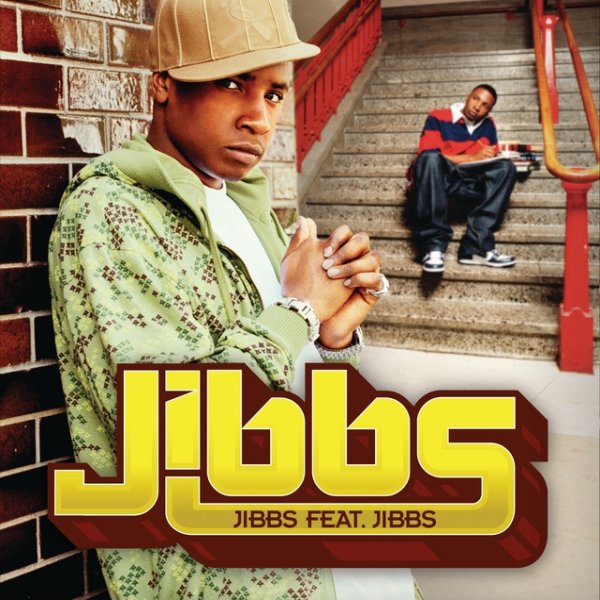 Album Jibbs - Jibbs feat. Jibbs