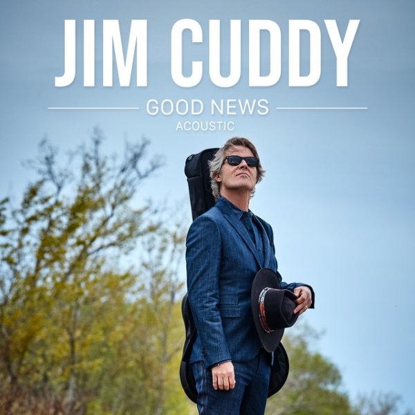Album Jim Cuddy - Good News