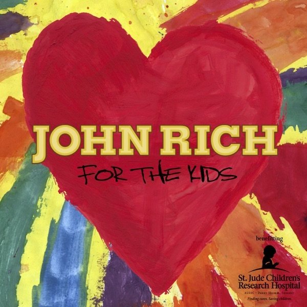 Album John Rich - For the Kids
