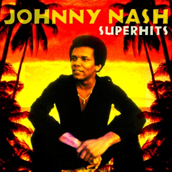 Johnny Nash Super Hits Album 
