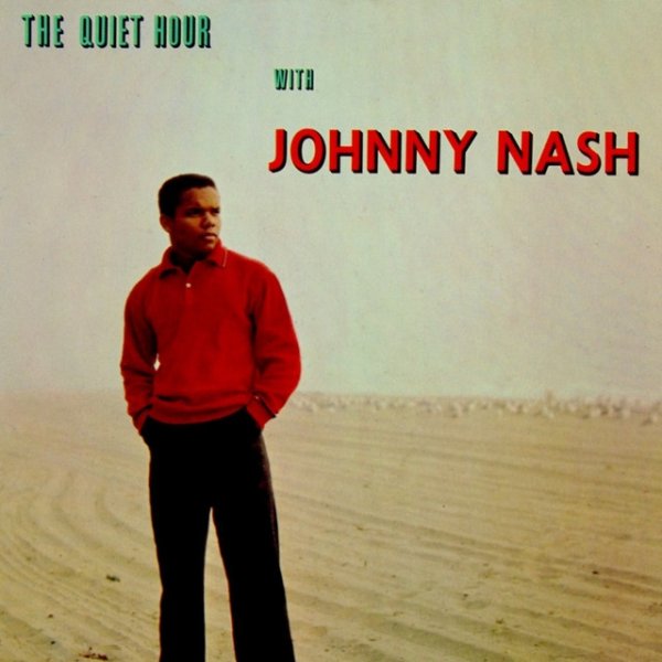 Johnny Nash The Quiet Hour, 2000