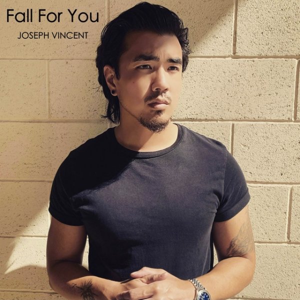 Joseph Vincent Fall For You, 2022