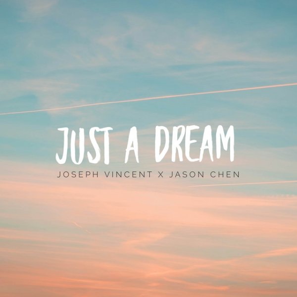Album Joseph Vincent - Just A Dream