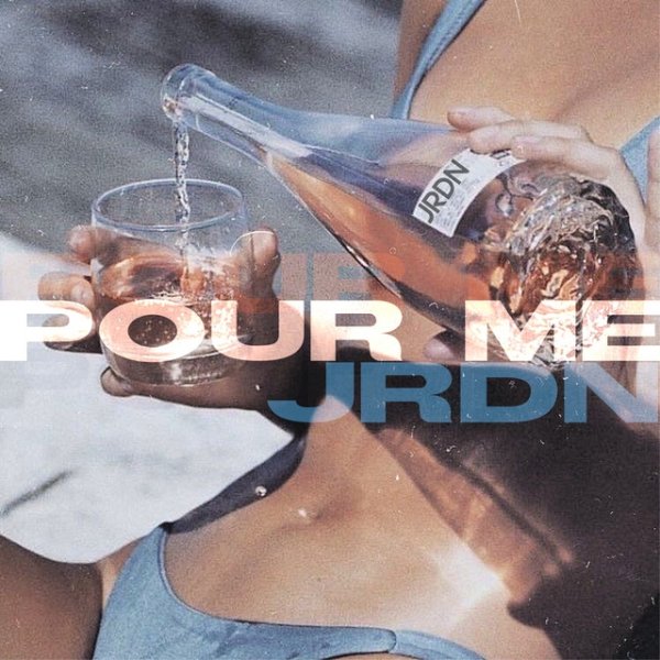 Album JRDN - Pour Me