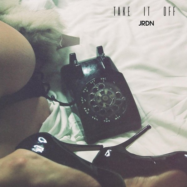 Album JRDN - Take It Off