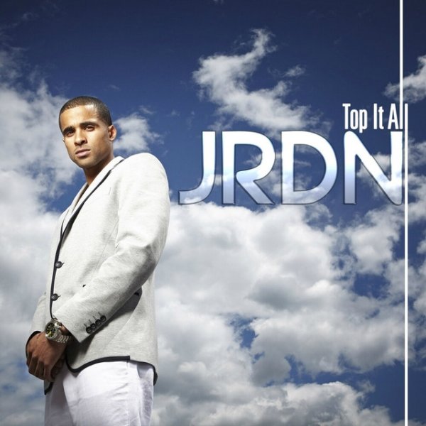 Album JRDN - Top It All