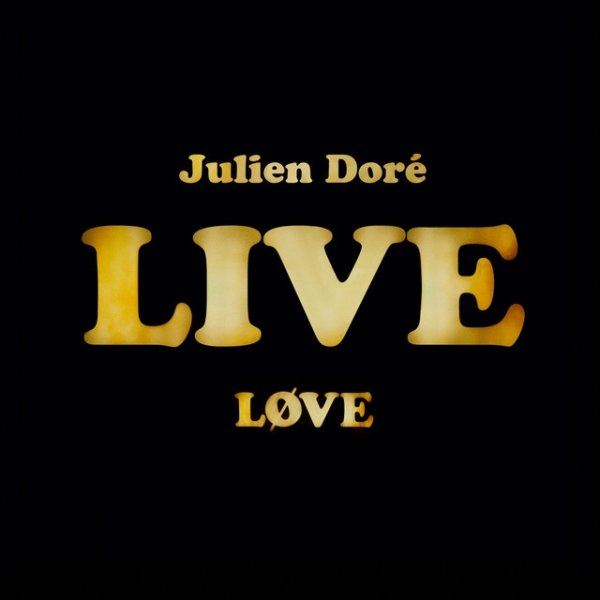 Album Julien Doré - Løve Live