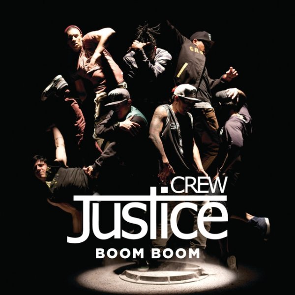 Album Justice Crew - Boom Boom