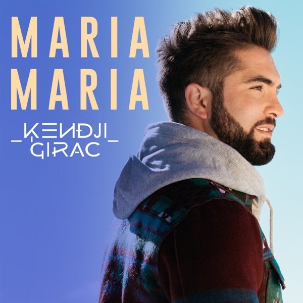 Album Kendji Girac - Maria Maria