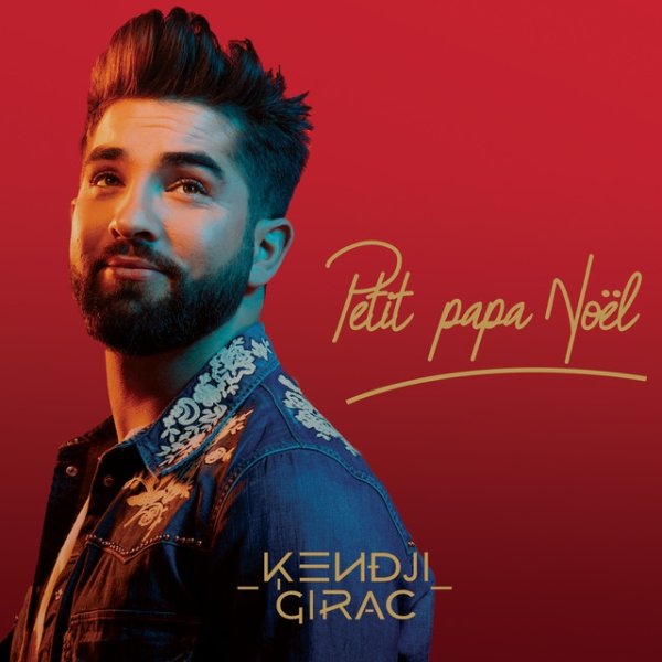 Album Kendji Girac - Petit papa Noël
