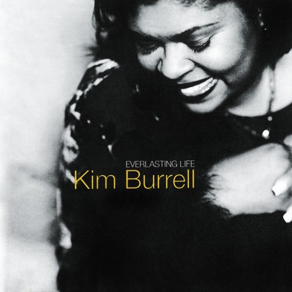 Album Kim Burrell - Everlasting Life