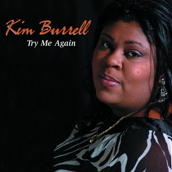 Album Kim Burrell - Try Me Again