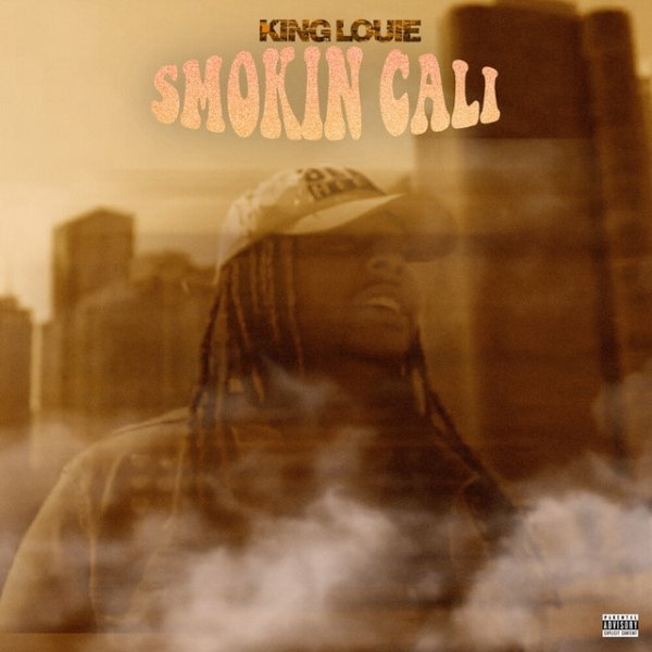 Album King Louie - Smokin Cali