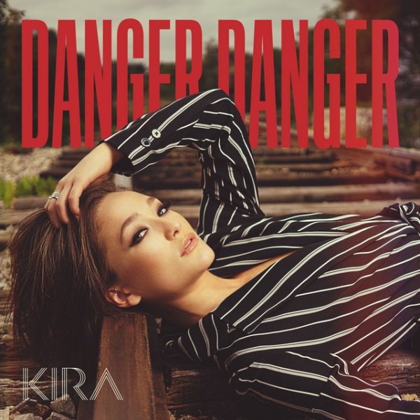 Album Kira Isabella - Danger Danger