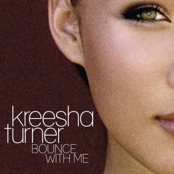 Album Kreesha Turner - Bounce With Me