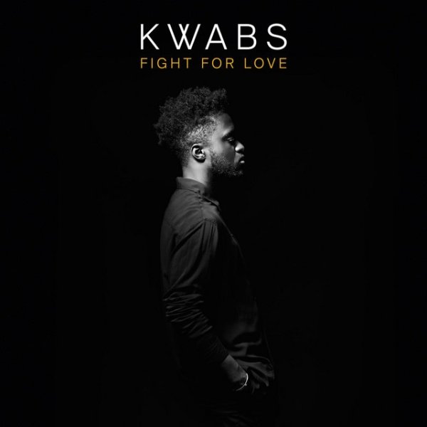 Album Kwabs - Fight for Love