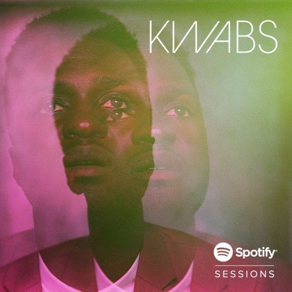 Album Kwabs - Spotify Sessions