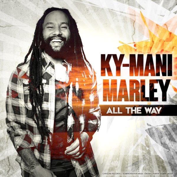 Ky-Mani Marley All The Way, 2015