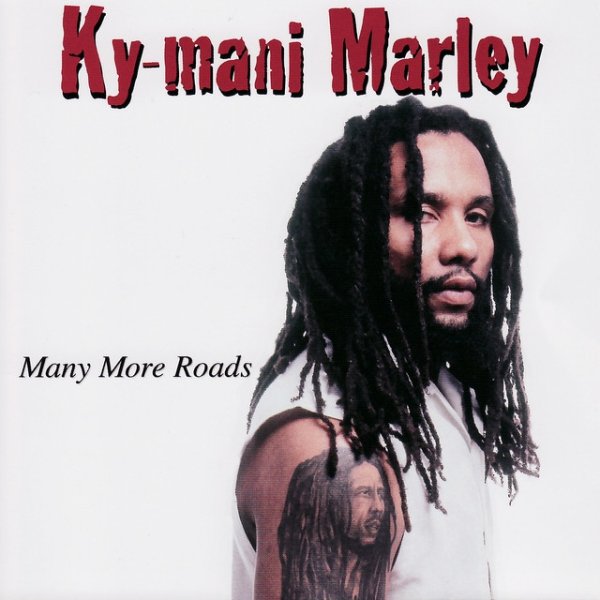 Album Ky-Mani Marley - Many More Roads